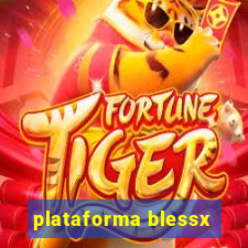 plataforma blessx